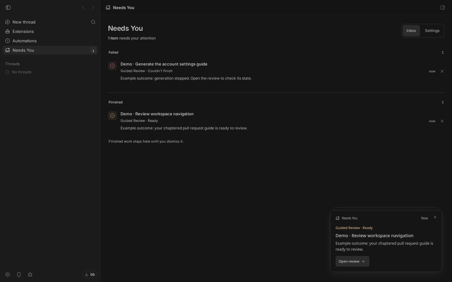 The Needs You inbox with pending questions and finished threads